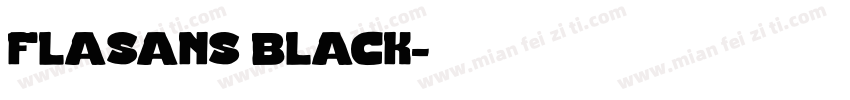 flasans black字体转换